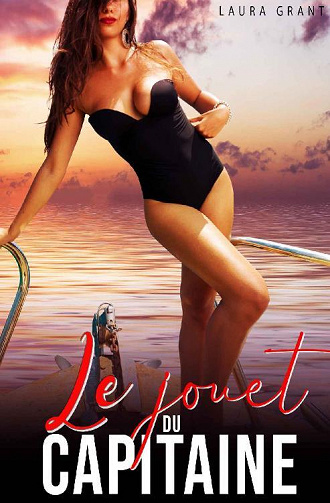 Le jouet du capitaine - Laura Grant (2022)