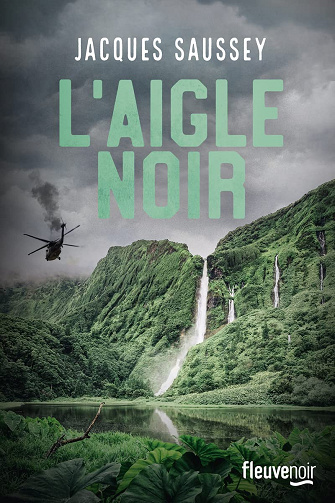 L'Aigle noir - Jacques Saussey (2022)