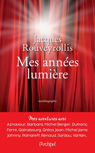 Mes années lumière - Jacques Rouveyrollis (2022)