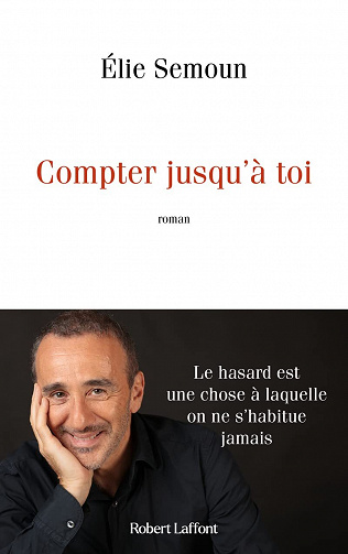 Compter jusqu'à toi - Élie Semoun (2022)