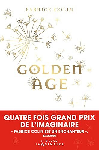 Golden Age - Fabrice Colin (2022)
