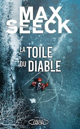 La toile du diable - Max Seeck (2022)