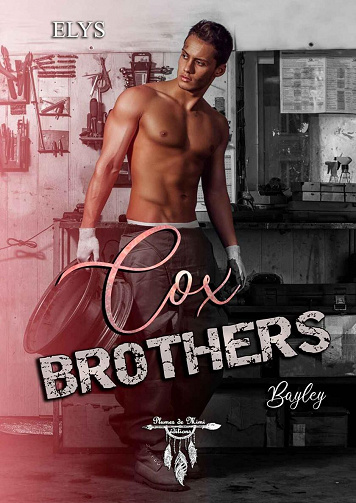 Cox Brothers, Tome 4 : Bayley - Elys (2022)