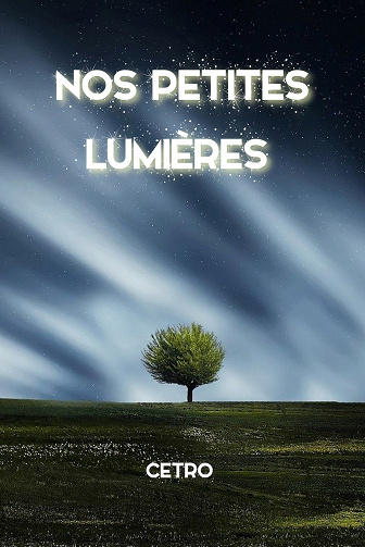 Nos petites lumières - Cetro (2022)