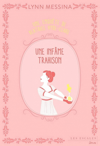 Une infâme trahison - Lynn Messina (2022)