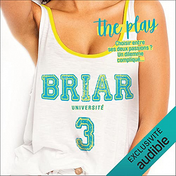 The Play - Briar University Tome 3 - Elle Kennedy (2021)