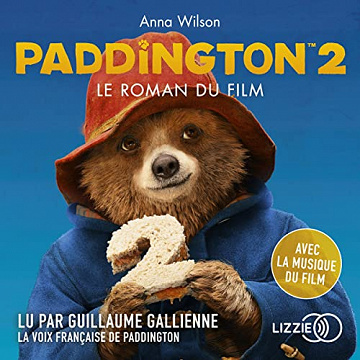 Anna Wilson - Paddington 2 - Le roman du film [2022]