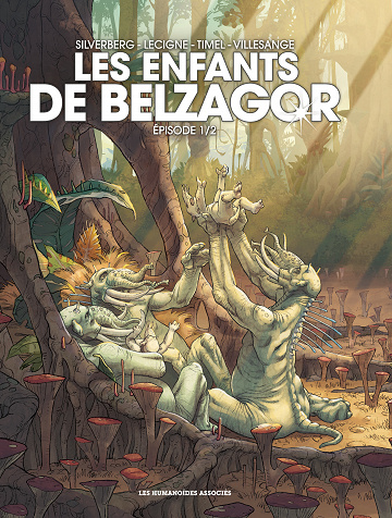 Les enfants de Belzagor - Tome 01 (2022)