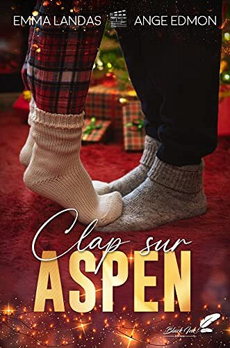 Clap sur Aspen - Emma Landas & Ange Edmon (2022)