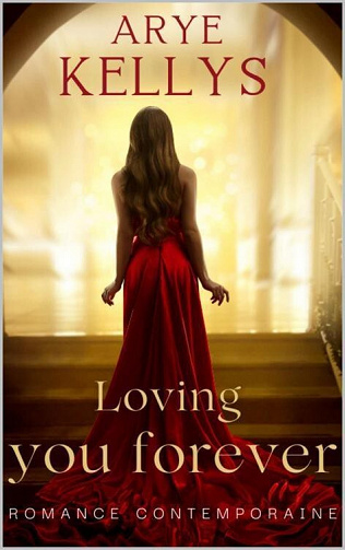 Loving You Forever - Arye Kellys (2022)