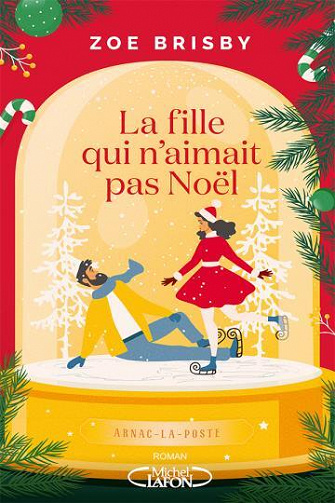 La fille qui n'aimait pas Noël - Zoe Brisby (2022)