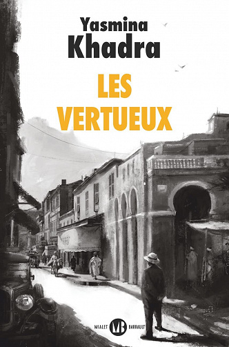 Les vertueux - Yasmina Khadra (2022)