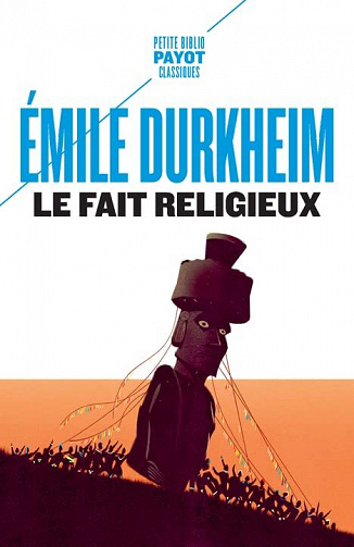 Le fait religieux - Émile Durkheim (2022)
