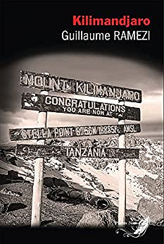 Kilimandjaro - Guillaume Ramezi (2022)
