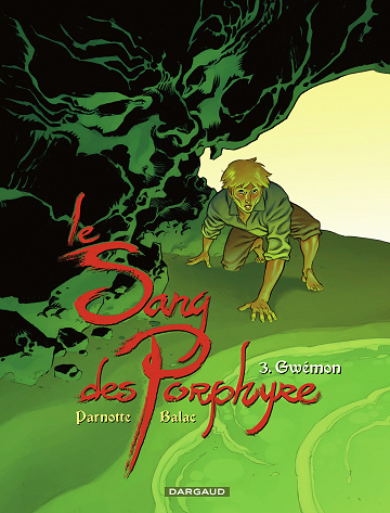 Le sang des Porphyre - Tome 03