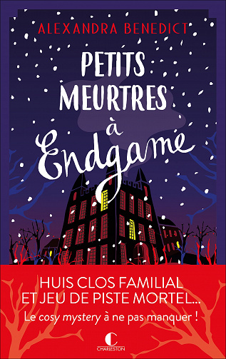 Petits meurtres à Endgame - Alexandra Benedict (2022)
