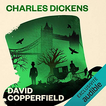 Charles Dickens, "David Copperfield"