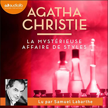 Agatha Christie - La Mystérieuse Affaire de Styles