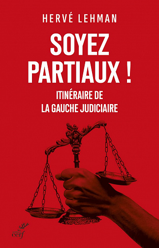 Soyez partiaux ! - Hervé Lehman (2022)