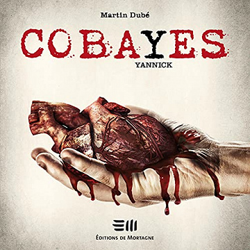 Martin Dubé - Yannick - Cobayes T3 [2022]