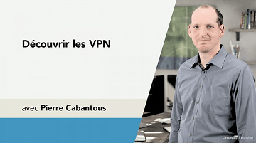 Linkedin - Découvrir les VPN (2022)