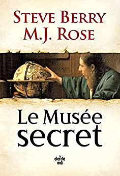 Le Musée secret - Steve Berry et M.J. Rose (2022)