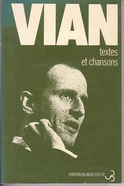 Textes Et Chansons - Boris Vian