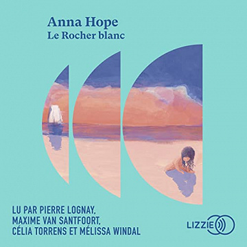 Anna Hope - Le Rocher blanc [2022]