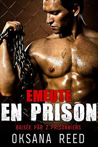 Oksana Reed - Emeute en prison T1-2 - 2020