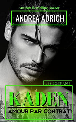 KADEN : Amour par contrat - Andrea Adrich (2022)