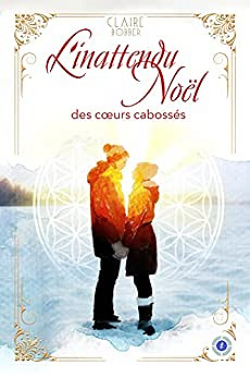 L'Inattendu Noël des cœurs cabossés - Claire Bobber (2022)