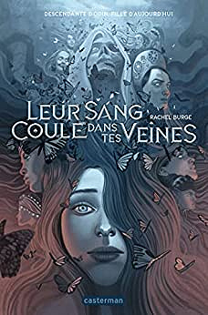 Leur sang coule dans tes veines - Rachel Burge (2022)