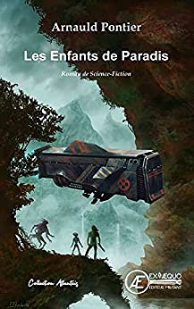 Les enfants de Paradis - Arnauld Pontier (2022)