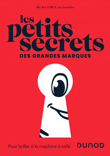 Les Petits Secrets des grandes marques - Collectif (2022)