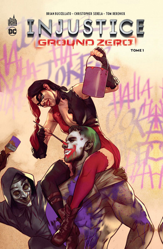 Injustice Ground Zéro - Intégrale 2 Tomes - Collectif - Urban Comics