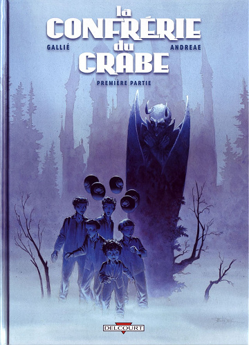 La confrérie du crabe - Tome 01