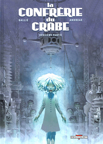 La confrérie du crabe - Tome 02