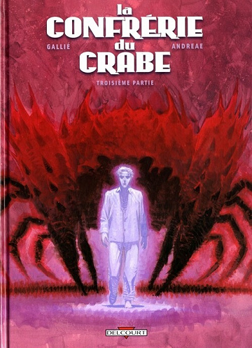 La confrérie du crabe - Tome 03