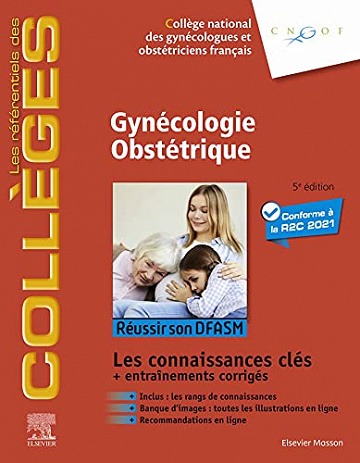 Gynécologie Obstétrique: Réussir les ECNi - Connaissances socles et avancées - Collège national des gynécologues et obstétriciens français (2021)