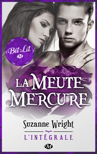 La Meute Mercure, Intégrale - Suzanne Wright (2022)
