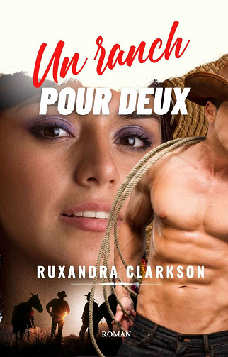 Un ranch pour deux - Ruxandra Clarkson (2022)