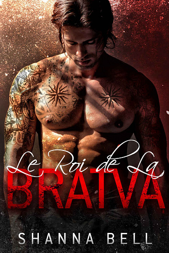 Le Roi de la Bratva - Shanna Bell (2022)