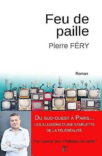 Feu de paille - Pierre Féry (2022)