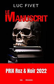 Le Manuscrit - Luc Fivet (2022)