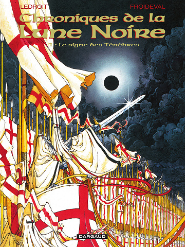 Chroniques de la Lune Noire - Tome 01