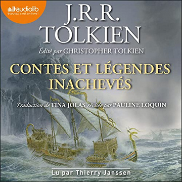 J.R.R. Tolkien - Contes et légendes inachevés [2022]