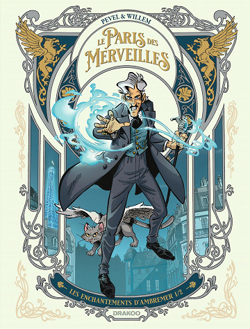 Le paris des merveilles - Tome 01 (2022)