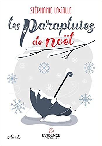 Les parapluies de Noël - Stephanie Lagalle (2022)