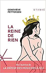 La reine de rien - Geneviève Pettersen (2022)