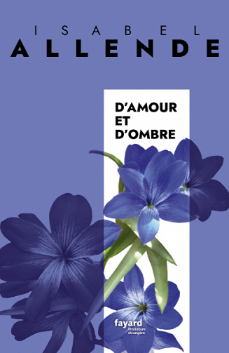D'amour et d'ombre - Isabel Allende (2022)